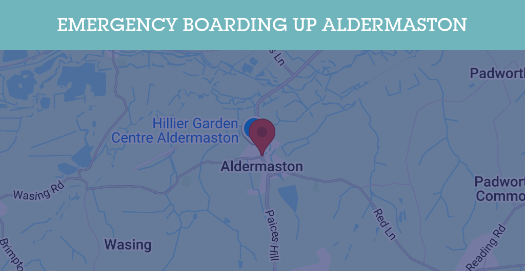 Emergency Boarding Up Services in Aldermaston - RG postcode