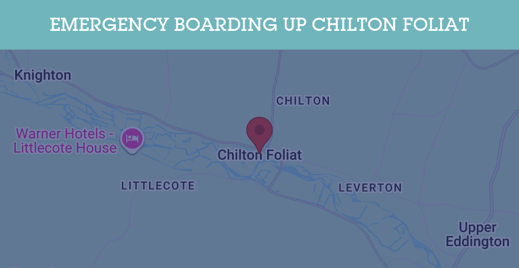 Emergency Boarding Up Services in Chilton Foliat - RG postcode
