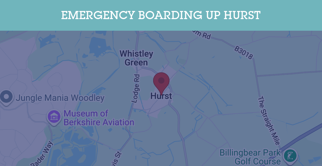 Emergency Boarding Up Services in Hurst - RG postcode