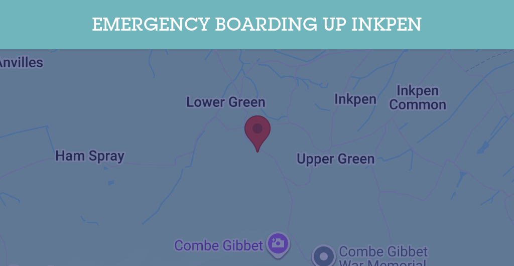 Emergency Boarding Up Services in Inkpen - RG postcode