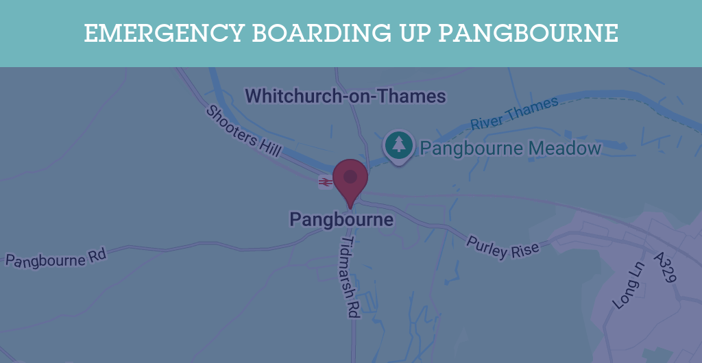 Emergency Boarding Up Services in Pangbourne - RG postcode