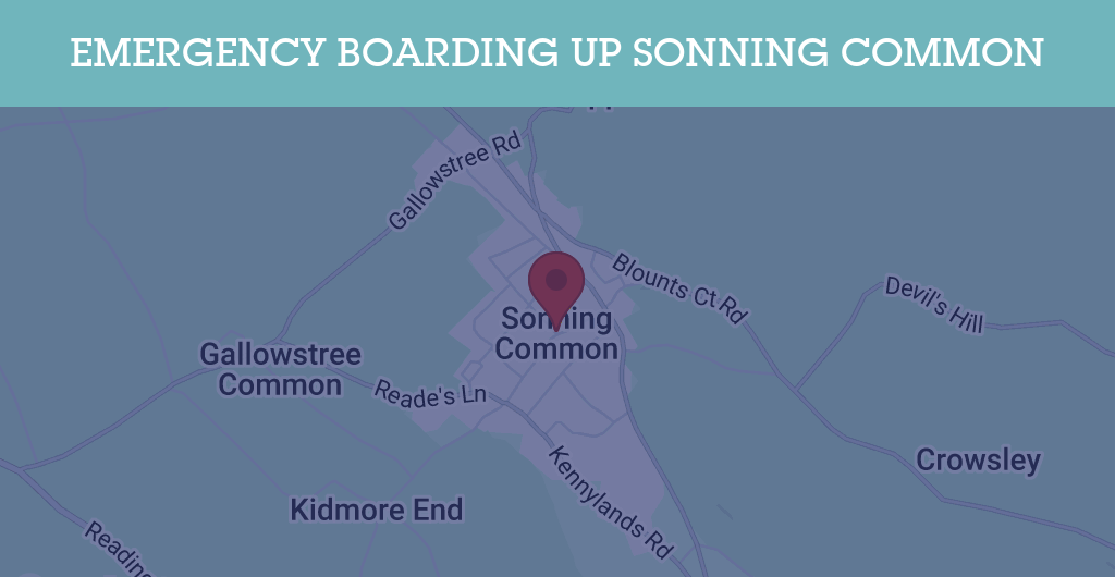 Emergency Boarding Up Services in Sonning Common - RG postcode